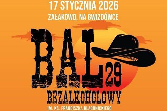 29 Bal Bezalkoholowy 17.01.2026