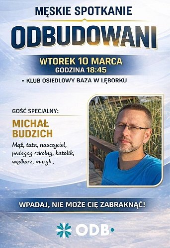 Odbudowani. Męska Baza w Lęborku